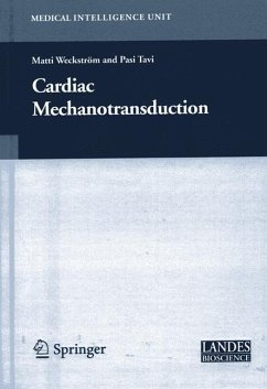 Cardiac Mechanotransduction (eBook, PDF) - Weckström, Matti; Tavi, Pasi