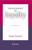 The Sociology of Loyalty (eBook, PDF)