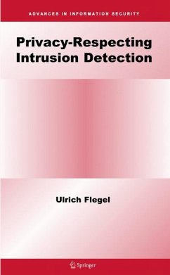 Privacy-Respecting Intrusion Detection (eBook, PDF) - Flegel, Ulrich