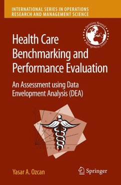 Health Care Benchmarking and Performance Evaluation (eBook, PDF) - Ozcan, Yasar A.