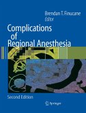Complications of Regional Anesthesia (eBook, PDF)