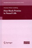 Heat Shock Proteins in Neural Cells (eBook, PDF)