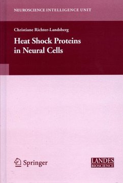 Heat Shock Proteins in Neural Cells (eBook, PDF)