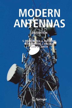 Modern Antennas (eBook, PDF) - Drabowitch, S.; Papiernik, A.; Griffiths, Hugh; Encinas, J.; Smith, B. L.