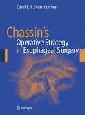 Chassin's Operative Strategy in Esophageal Surgery (eBook, PDF)