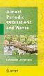 Almost Periodic Oscillations and Waves... - Bild 1