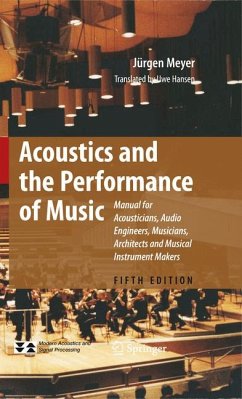 Acoustics and the Performance of Music (eBook, PDF) - Meyer, Jürgen