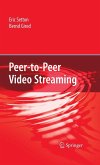 Peer-to-Peer Video Streaming (eBook, PDF)
