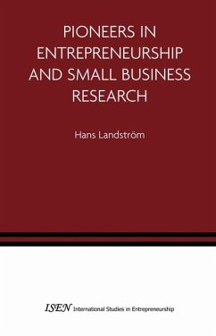 Pioneers in Entrepreneurship and Small Business Research (eBook, PDF) - Landstrom, H.