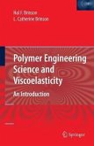 Polymer Engineering Science and Viscoelasticity (eBook, PDF)