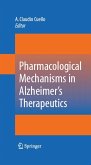 Pharmacological Mechanisms in Alzheimer's Therapeutics (eBook, PDF)