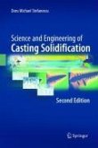 Science and Engineering of Casting Solidification, Second Edition (eBook, PDF)