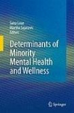 Determinants of Minority Mental Health and Wellness (eBook, PDF)