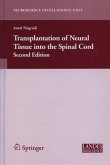 Transplantation of Neural Tissue into the Spinal Cord (eBook, PDF)