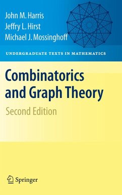 Combinatorics and Graph Theory (eBook, PDF) - Harris, John; Hirst, Jeffry L.; Mossinghoff, Michael