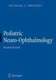 Pediatric Neuro-Ophthalmology (eBook, PDF)