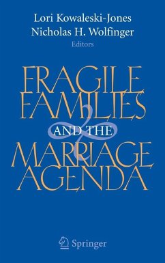 Fragile Families and the Marriage Agenda (eBook, PDF)