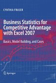 Business Statistics for Competitive Advantage with Excel 2007 (eBook, PDF)