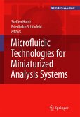 Microfluidic Technologies for Miniaturized Analysis Systems (eBook, PDF)