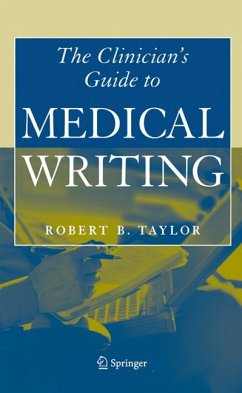 Clinician's Guide to Medical Writing (eBook, PDF) - Taylor, Robert B.