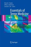 Essentials of Terror Medicine (eBook, PDF)
