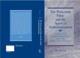 The Protestant Ethic and the Spirit of Authoritarianism (eBook, PDF)