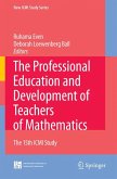 The Professional Education and Development of Teachers of Mathematics (eBook, PDF)