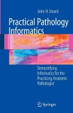 Practical Pathology Informatics (eBook, PDF)