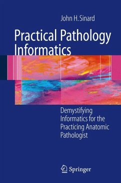 Practical Pathology Informatics (eBook, PDF) - Sinard, John