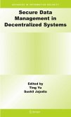 Secure Data Management in Decentralized Systems (eBook, PDF)