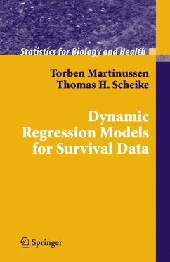 Dynamic Regression Models for Survival Data (eBook, PDF) - Martinussen, Torben; Scheike, Thomas H.
