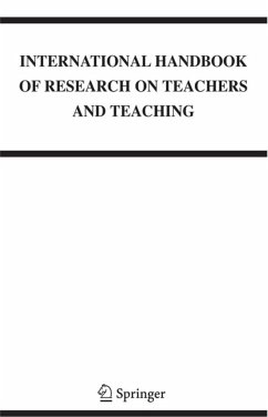 International Handbook of Research on Teachers and Teaching (eBook, PDF)