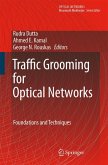 Traffic Grooming for Optical Networks (eBook, PDF)