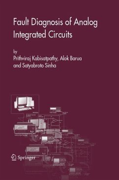 Fault Diagnosis of Analog Integrated Circuits (eBook, PDF) - Kabisatpathy, Prithviraj; Barua, Alok; Sinha, Satyabroto