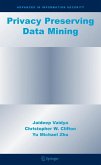 Privacy Preserving Data Mining (eBook, PDF)