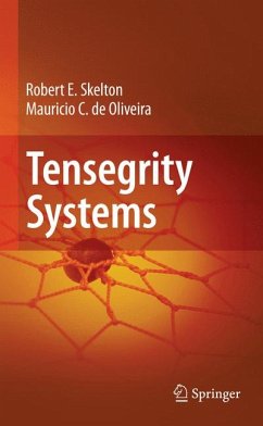 Tensegrity Systems (eBook, PDF) - Skelton, Robert E.; de Oliveira, Mauricio C.