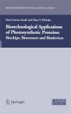 Biotechnological Applications of Photosynthetic Proteins (eBook, PDF)