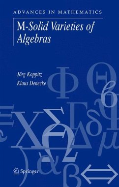 M-Solid Varieties of Algebras (eBook, PDF) - Koppitz, Jörg; Denecke, Klaus
