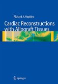 Cardiac Reconstructions with Allograft Tissues (eBook, PDF)