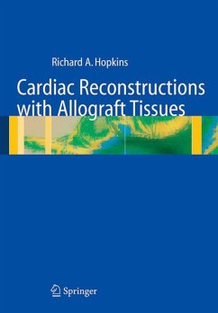 Cardiac Reconstructions with Allograft Tissues (eBook, PDF) - Hopkins, Richard A.