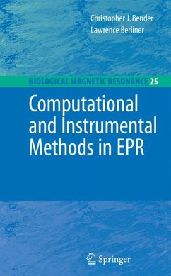 Computational and Instrumental Methods in EPR (eBook, PDF)