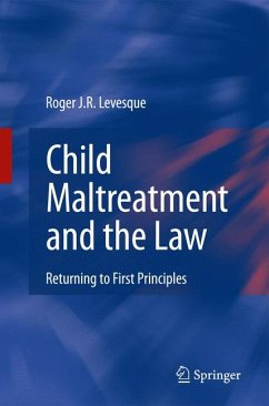 Child Maltreatment and the Law (eBook, PDF) - Levesque, Roger J.R.