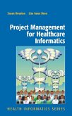Project Management for Healthcare Informatics (eBook, PDF)