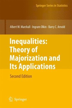 Inequalities: Theory of Majorization and Its Applications (eBook, PDF) - Marshall, Albert W.; Olkin, Ingram; Arnold, Barry C.