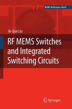 RF MEMS Switches and Integrated Switching Circuits (eBook, PDF) - Liu, Ai-Qun