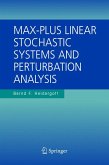 Max-Plus Linear Stochastic Systems and Perturbation Analysis (eBook, PDF)