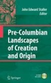 Pre-Columbian Landscapes of Creation and Origin (eBook, PDF)