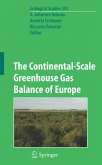 The Continental-Scale Greenhouse Gas Balance of Europe (eBook, PDF)