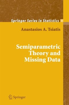 Semiparametric Theory and Missing Data (eBook, PDF) - Tsiatis, Anastasios