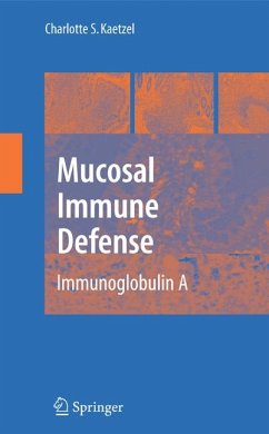 Mucosal Immune Defense: Immunoglobulin A (eBook, PDF)